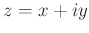 $ z=x+i y$