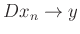 $ Dx_n\to y$