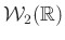 $ \mathcal{W}_2(\mathbb{R})$
