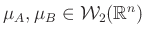 $ \mu_A,\mu_B\in\mathcal{W}_2(\mathbb{R}^n)$