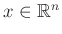 $ x\in\mathbb{R}^n$