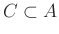$ C\subset A$