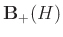 $ \mathbf{B}_+(H)$