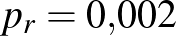 $p_r=0{,}002$