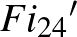 ${Fi_{24}}'$