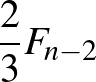 $\dfrac{2}{3}F_{n-2}$