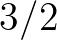 $3/2$