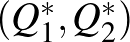 $(Q_1^*,Q_2^*)$