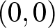 $(0,0)$