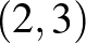 $(2,3)$