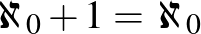 $\aleph_0+1=\aleph_0$
