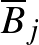 $\overline B_j$
