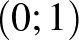 $(0;1)$