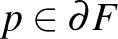 $p\in \partial F$