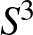 $S^3$