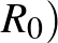 $R_0)$
