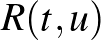 $R(t,u)$