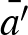 $\bar{a'}$