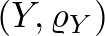 $(Y,\varrho_Y)$