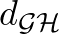 $d_{\mathcal{GH}}$
