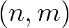 $(n,m)$