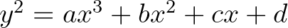 $y^2 = ax^3 + bx^2 + cx + d$