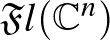 ${\mathfrak{F}}l ({\mathbb{C}}^n)$
