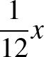 $\dfrac{1}{12}x$