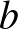 $\displaystyle b$