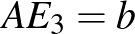 $AE_{3}=b$