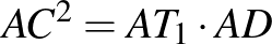 ${AC}^{2}=AT_{1}\cdot AD$