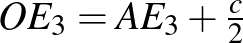 $OE_{3}=AE_{3}+\frac{c}{2}$