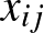 $x_{ij}$