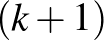 $(k+1)$