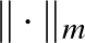$\Vert\cdot\Vert _m$