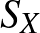 $S_X$
