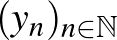 $(y_n)_{n\in\mathbb{N}}$