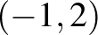 $(-1,2)$