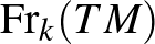 $\operatorname{Fr}_k(TM)$