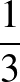 ${\frac{1}{3}}$