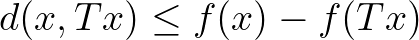 $d(x,Tx)\leq f(x)-f(Tx)$