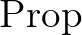 $\mathrm{Prop}$