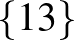 $\{1 3\}$