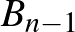 $B_{n-1}$