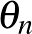 $\theta_n$