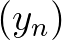 $(y_n)$