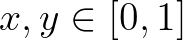 $x,y\in[0,1]$