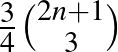 $\frac{3}{4}{2n+1\choose 3}$