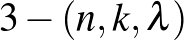 $3-(n,k,\lambda)$