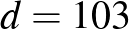$d=103$